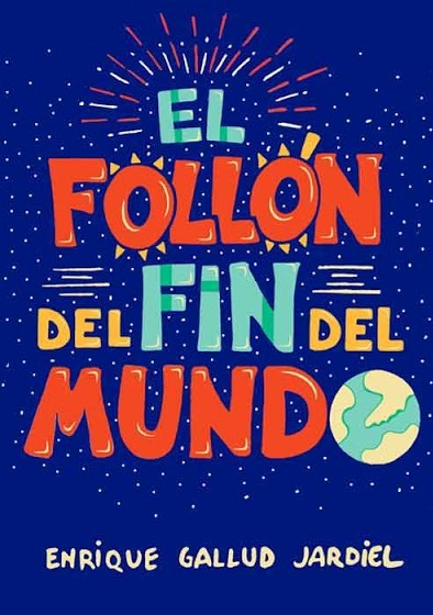 El follón del fin del mundo blog