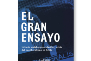 Lanzan libro sobre neoliberalismo en Chile