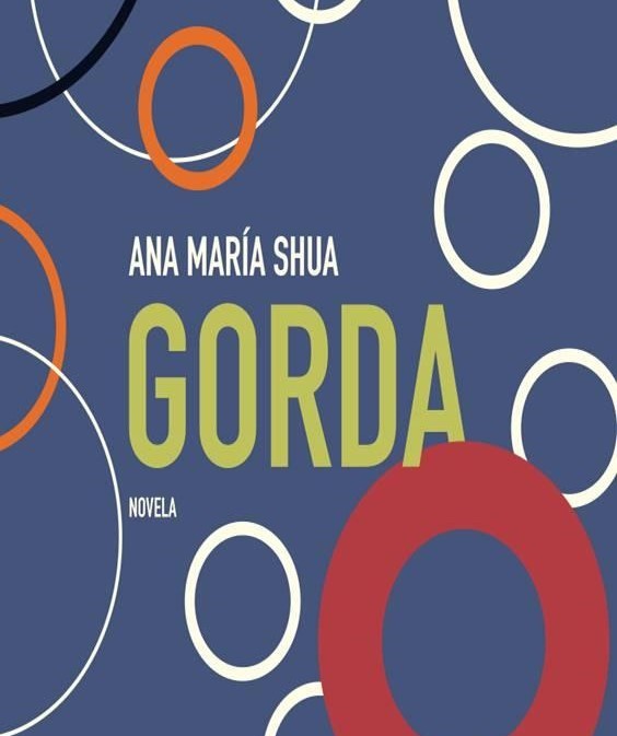GORDA DE ANA MARIA SHUA