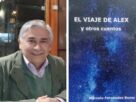 MARCELO FERNANDEZ ROMO Y EL VIAJE DE ALEX